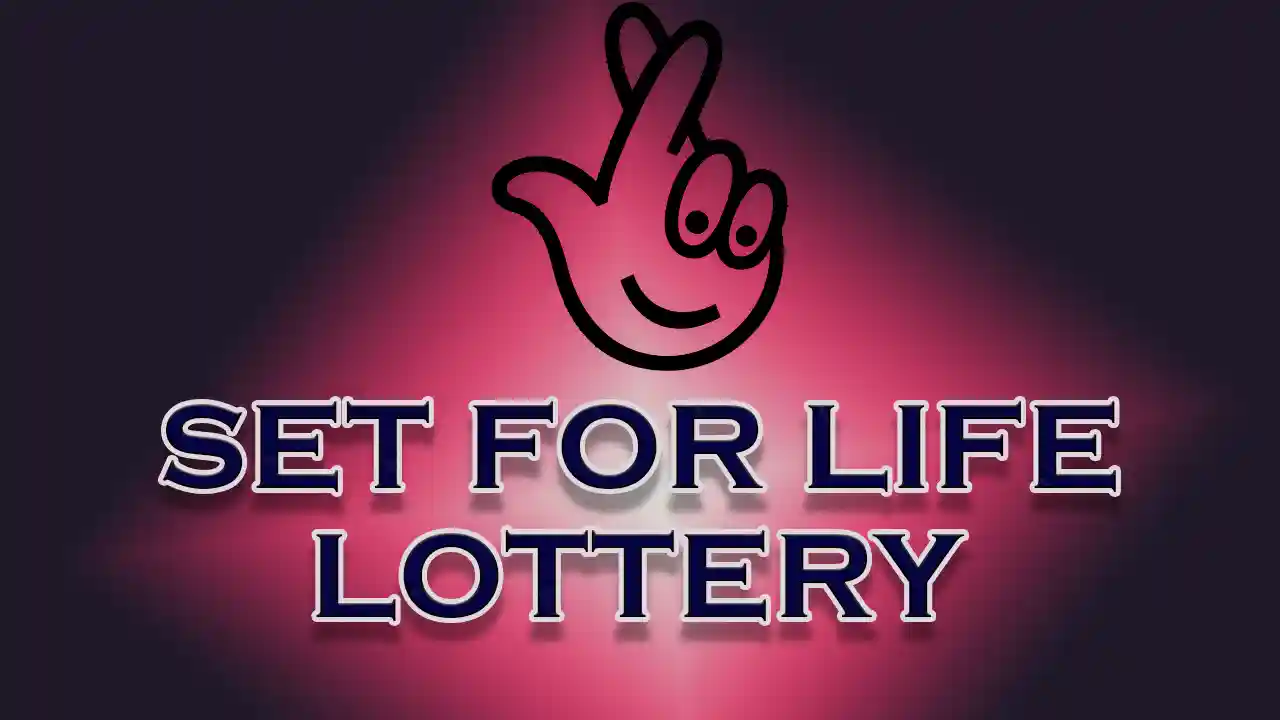 Set For Life 21/7/22, Lottery Result Tonight, UK